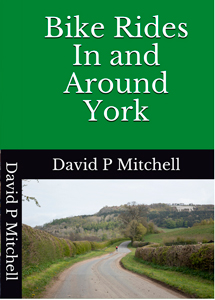 Bike Rides In and Around York front cover