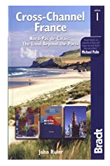 Bradt Guide to Cross-Channel France